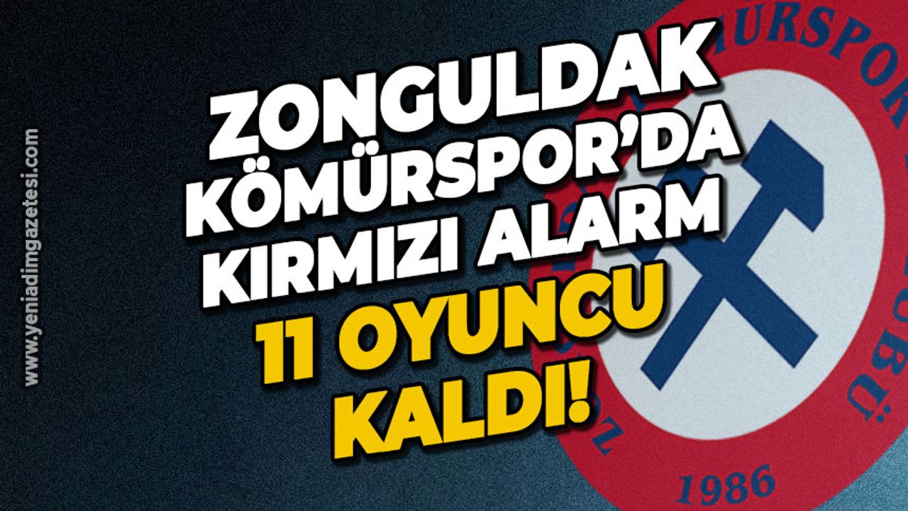 Zonguldak Kömürspor'da kırmızı alarm: Takımda 11 futbolcu kaldı!