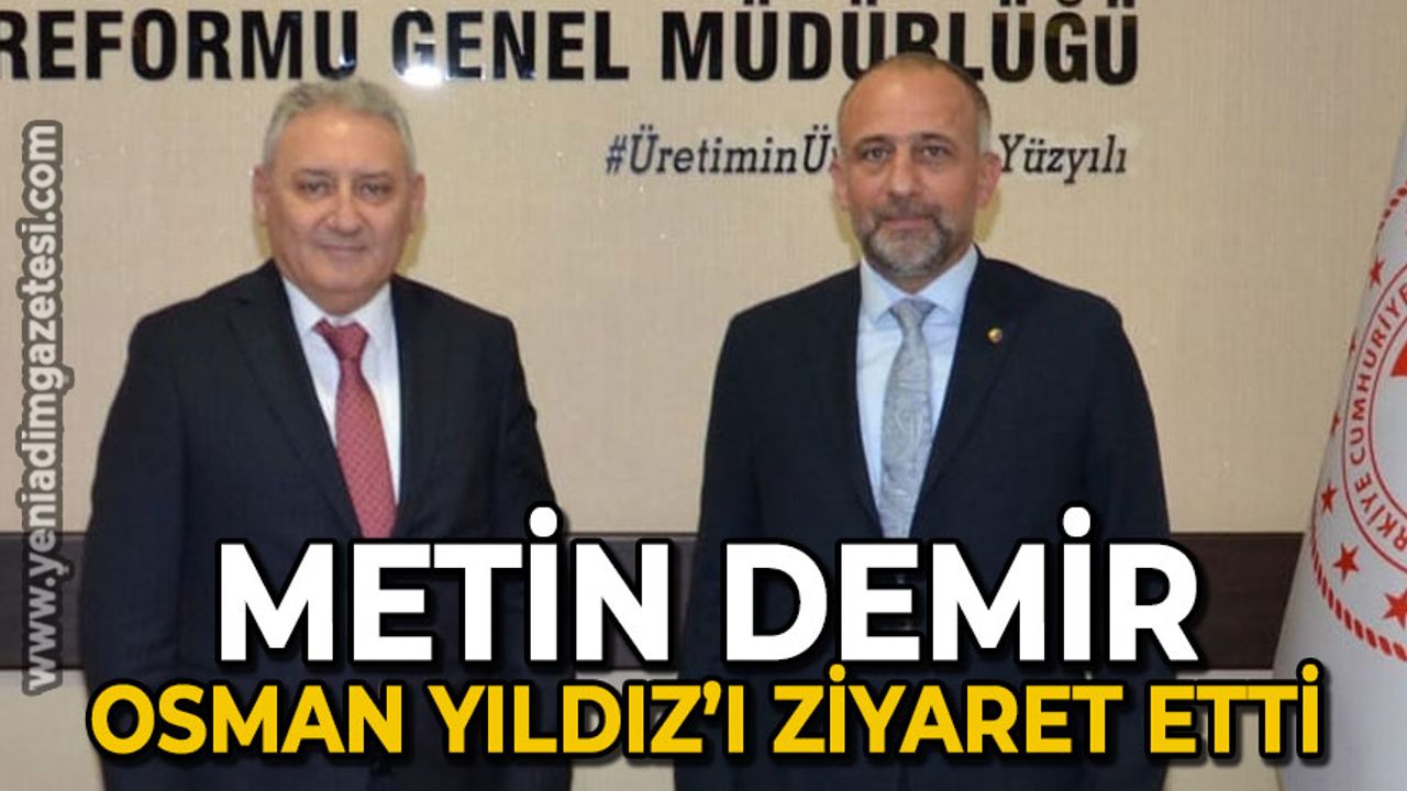 Metin Demir Osman Yıldız'ı ziyaret etti