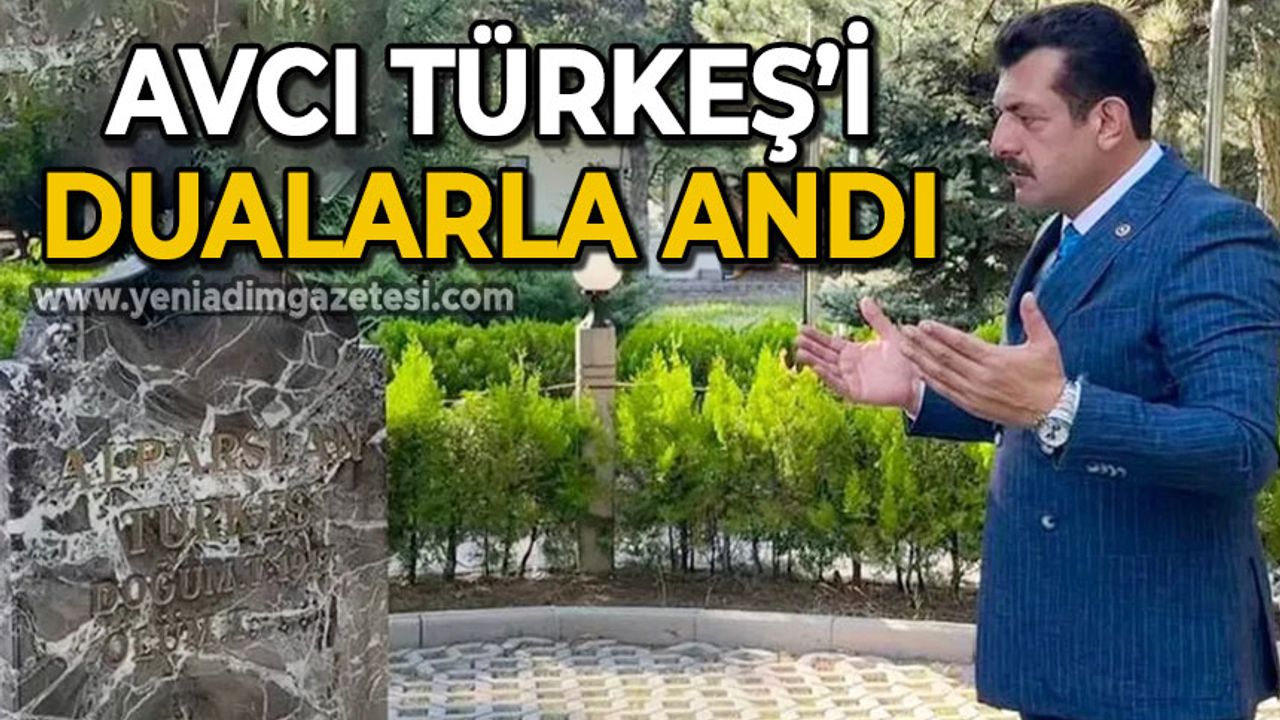 Muammer Avcı Alparslan Türkeş'i dualarla andı