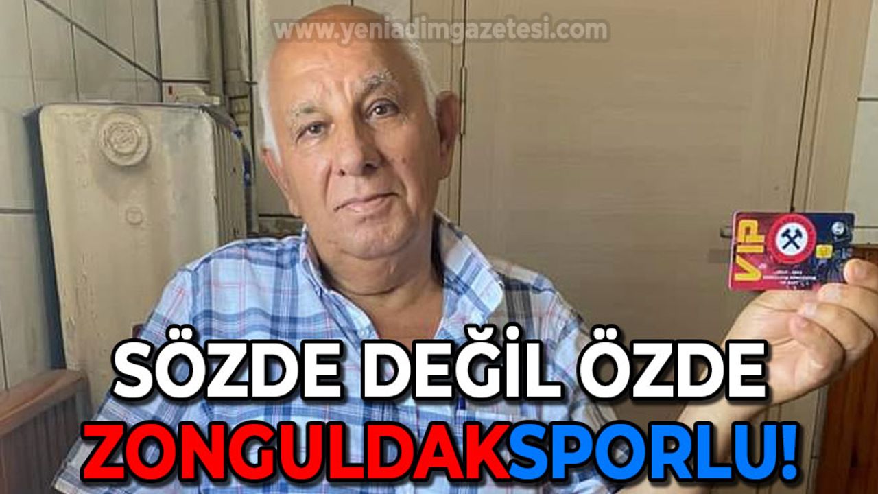 Sözde değil özde Zonguldaksporlu: Biriktiği paralarla takıma destek oldu