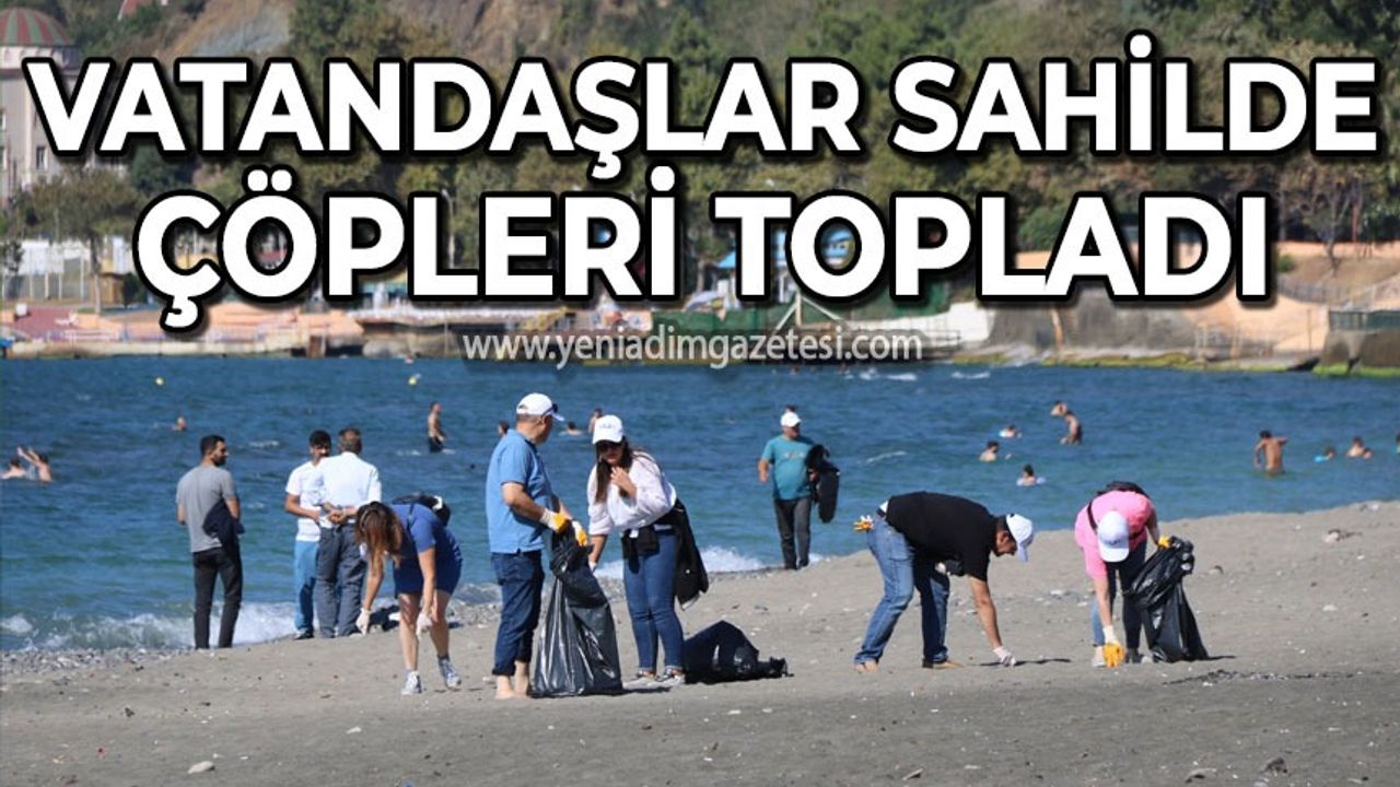 Vatandaşlar sahilde çöpleri topladı