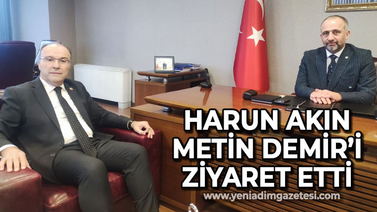 Harun Akın ZTSO Başkanı Metin Demir'i ziyaret etti