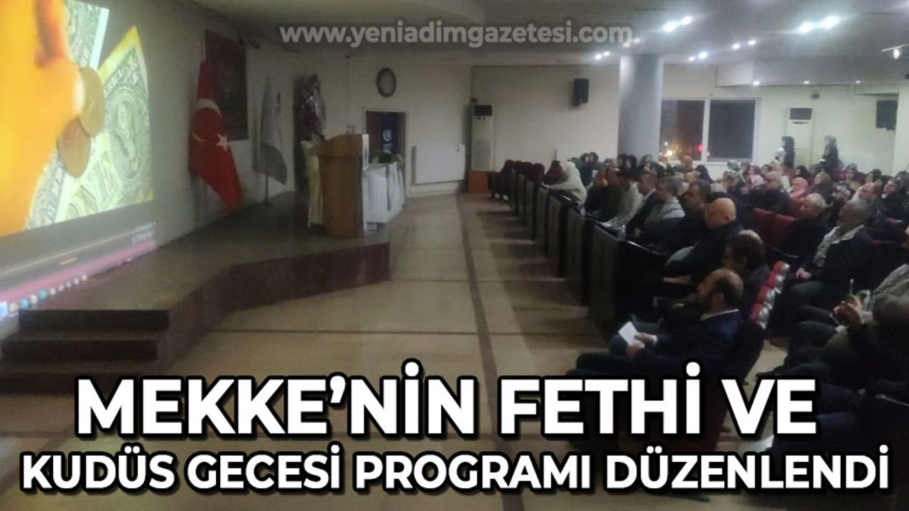 Zonguldak'ta Mekke'nin Fethi ve Kudüs Gecesi programı düzenlendi