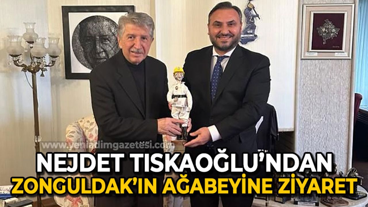 Nejdet Tıskaoğlu Zonguldak'ın ağabeyi Köksal Toptan'ı ziyaret etti