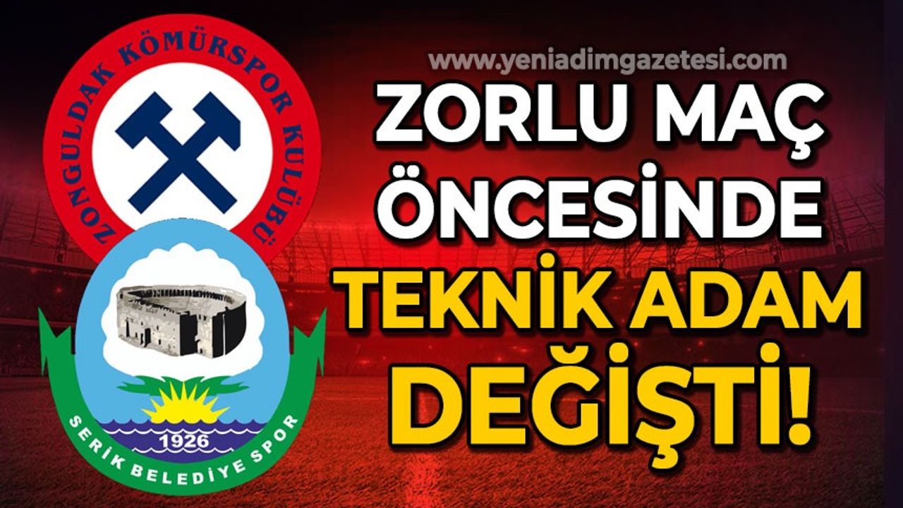 Zonguldak Kömürspor - Serik Belediyespor maçı öncesi şok olay: Teknik adam değişti!