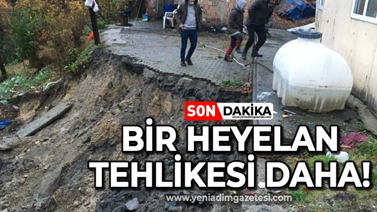 Zonguldak'ta bir heyelan tehlikesi daha!