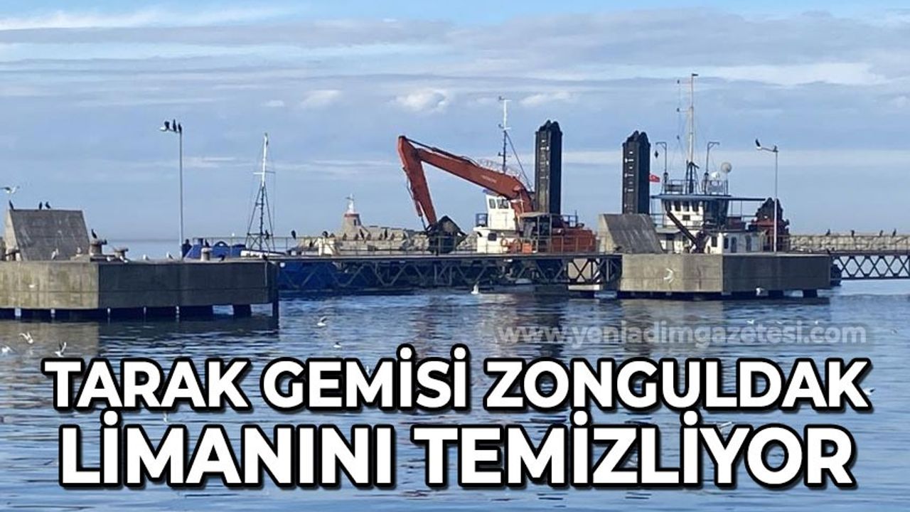 Tarak gemisi Zonguldak limanını temizliyor