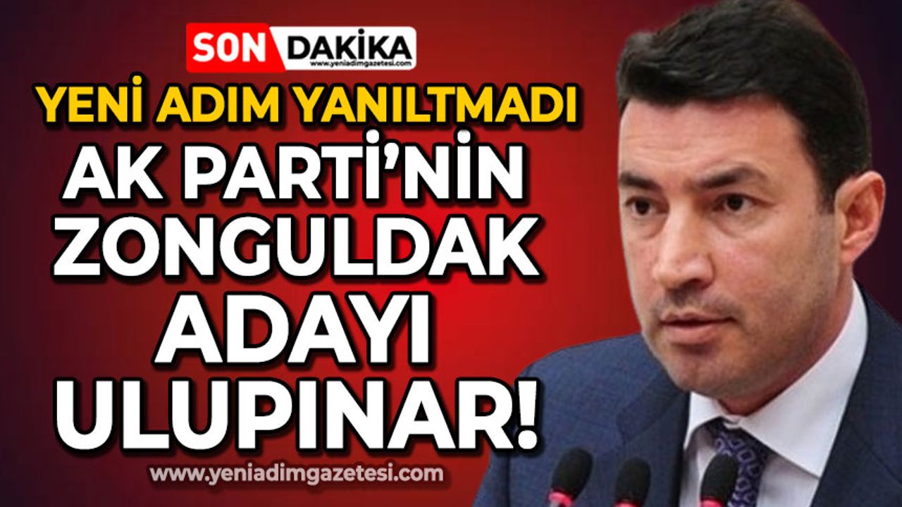 AK Parti'nin Zonguldak Belediye Başkanı Özcan Ulupınar!