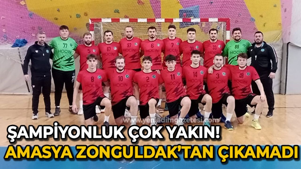 Amasya Zonguldak’tan çıkamadı: Şampiyonluk çok yakın!