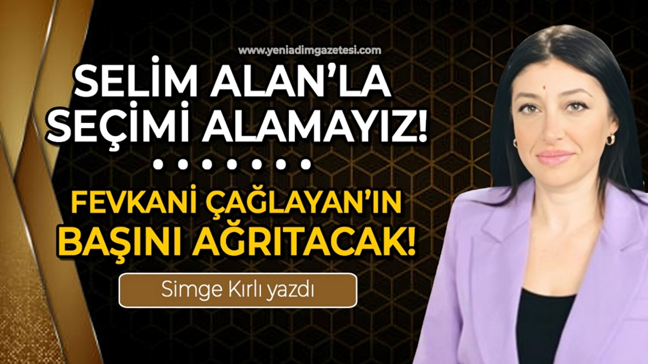 Ömer Selim Alan'la seçimi alamayız / Fevkani Köprü Mustafa Çağlayan'ın başını ağrıtacak