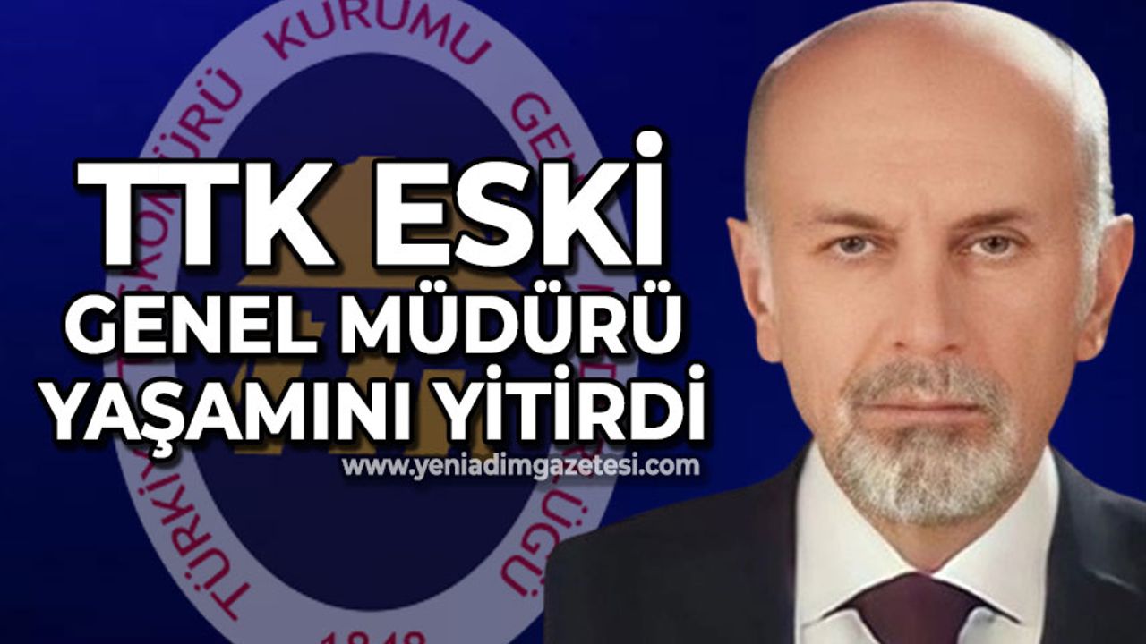 TTK Genel Müdür Ömer Yenel kalp krizi sonucu hayatını kaybetti!
