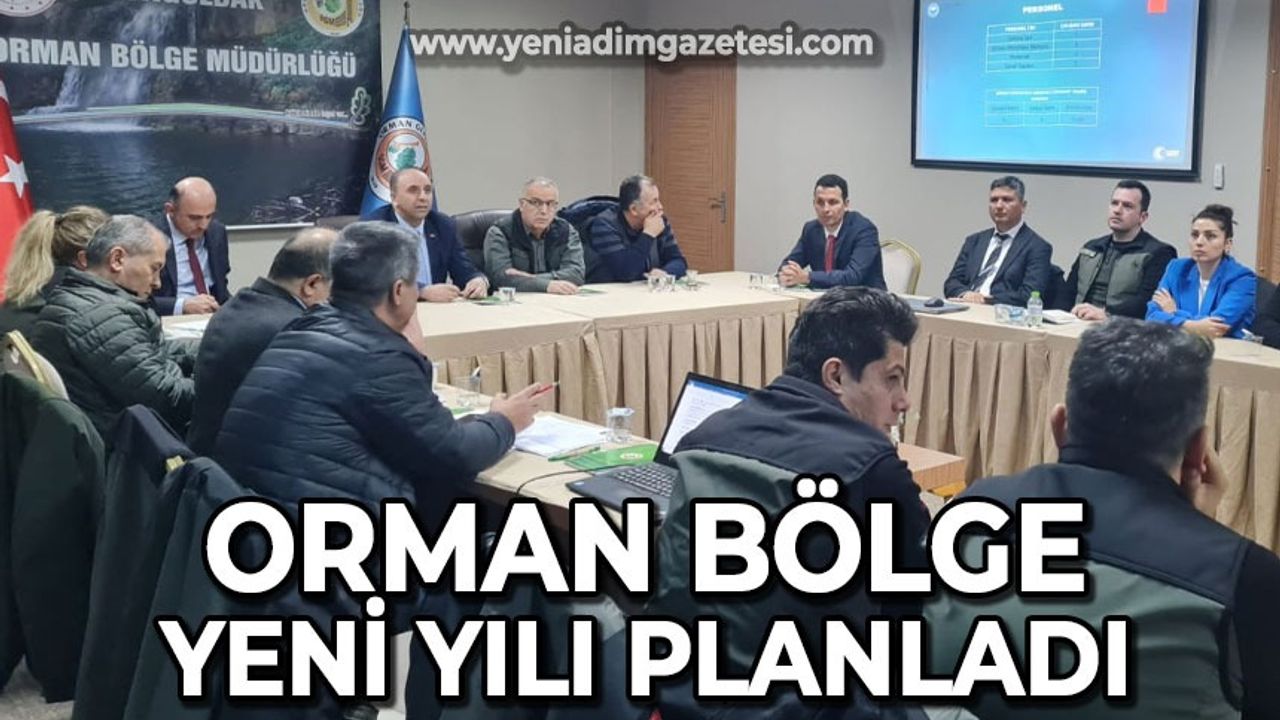 Orman Bölge Müdürlüğü Zonguldak'ta yeni yılı planladı