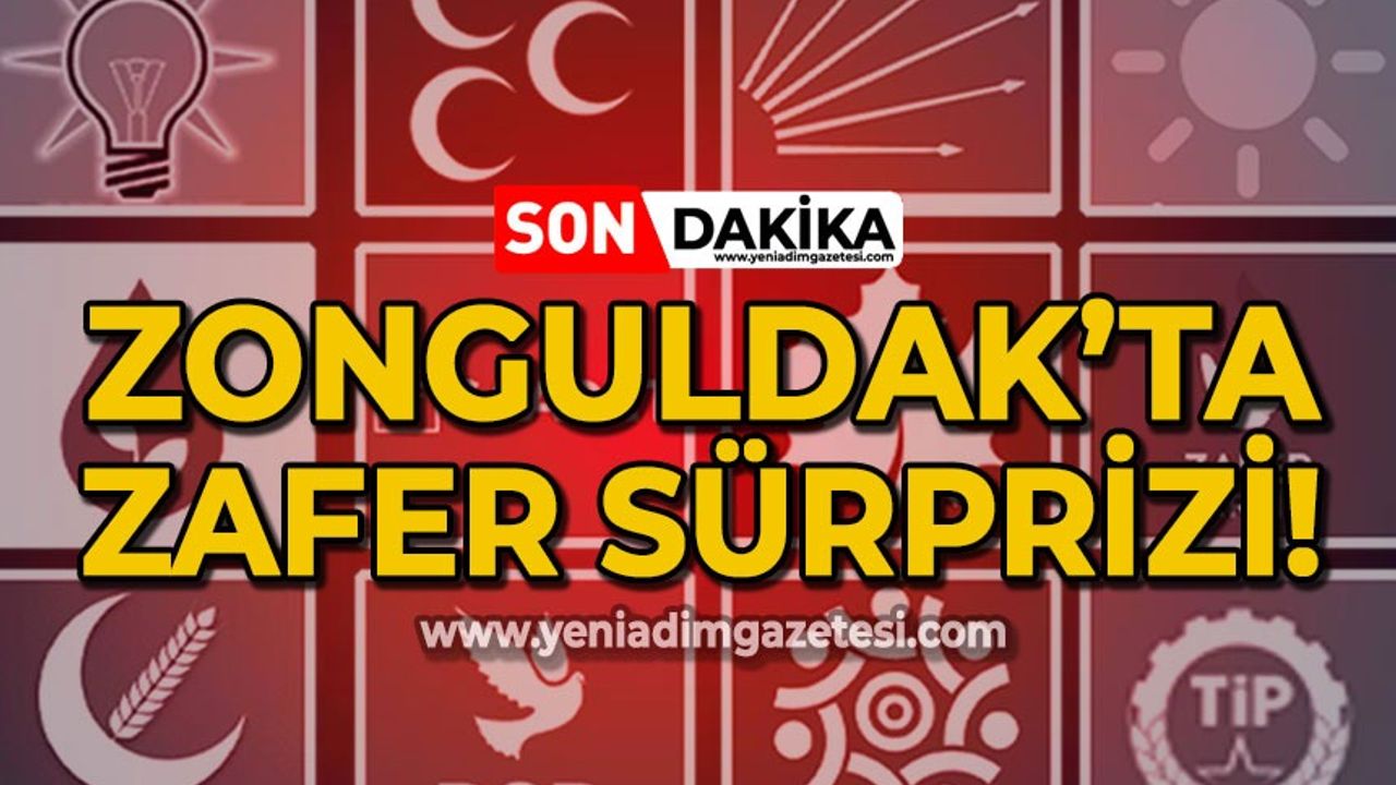 Zonguldak'ta Zafer sürprizi: Yerel seçimlerde 25 adayla mücadele edecekler