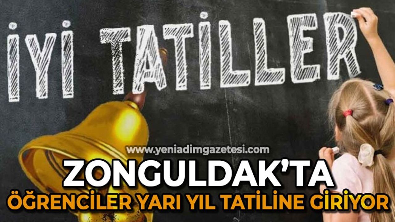 Zonguldak'ta öğrenciler yarı yıl tatiline giriyor