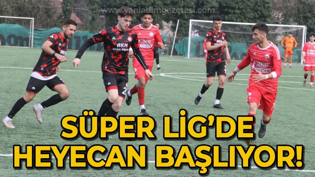 Zonguldak Süper Amatör Lig'de ikinci yarı heyecanı başlıyor