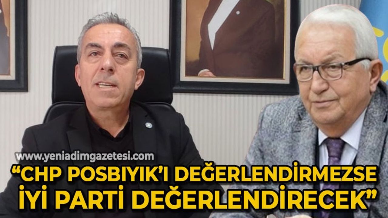 Erdal Gülay: CHP Halil Posbıyık'ı değerlendirmezse İYİ Parti değerlendirecek!