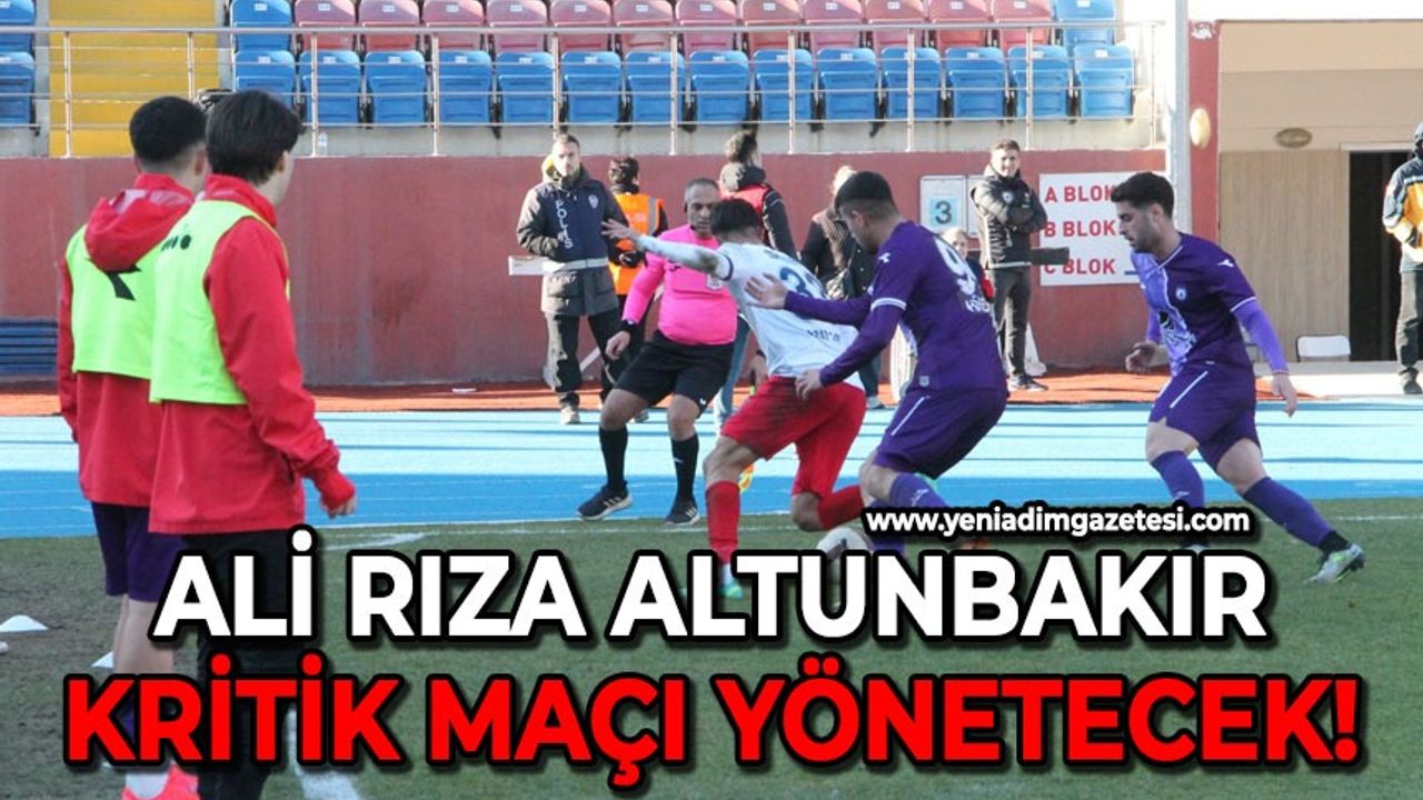Kritik maçı Ali Rıza Altunbakır yönetecek!