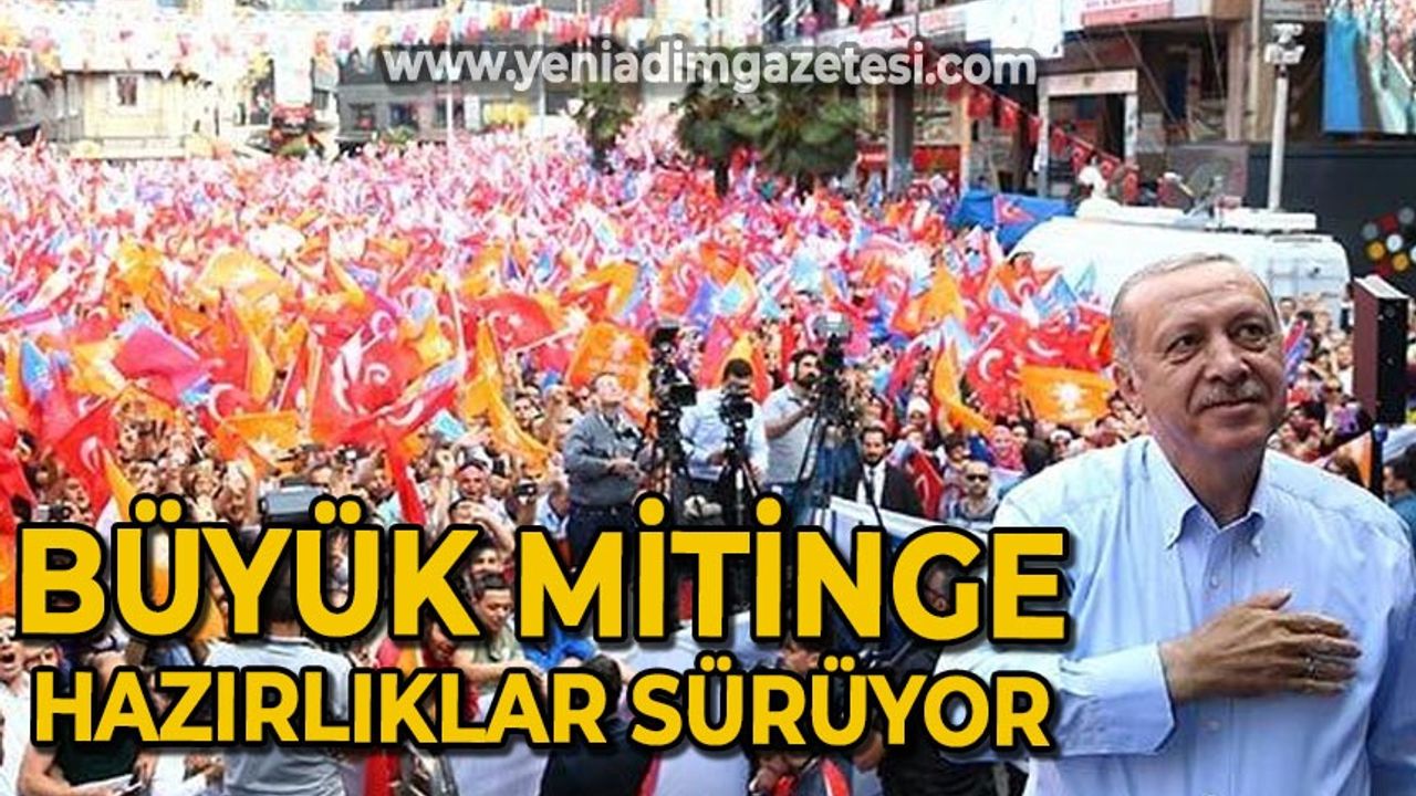 Zonguldak'a Reis-i Cumhur geliyor: Büyük mitinge hazırlıklar sürüyor