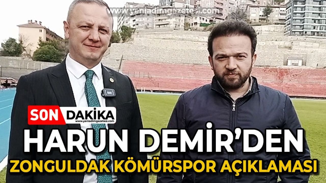 Harun Demir'den Zonguldak Kömürspor açıklaması