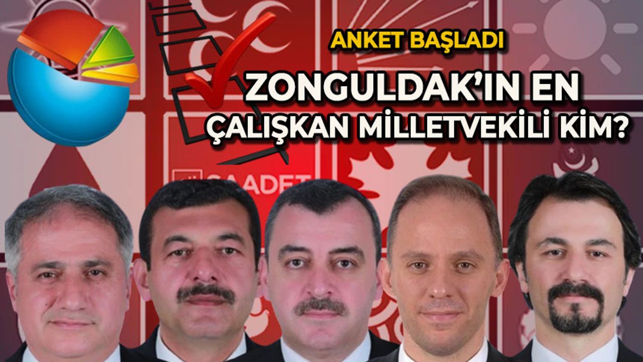 Zonguldak’ın en çalışkan milletvekili kim?