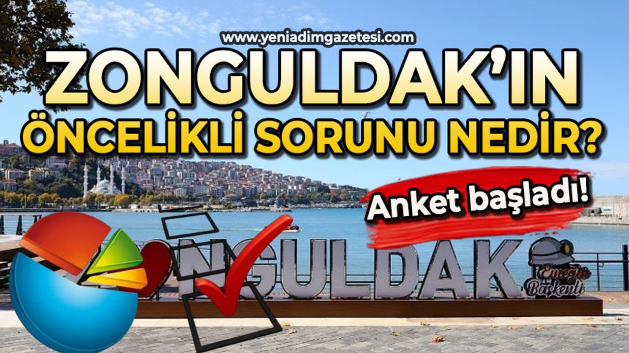 Zonguldak'ın öncelikli sorunu nedir?