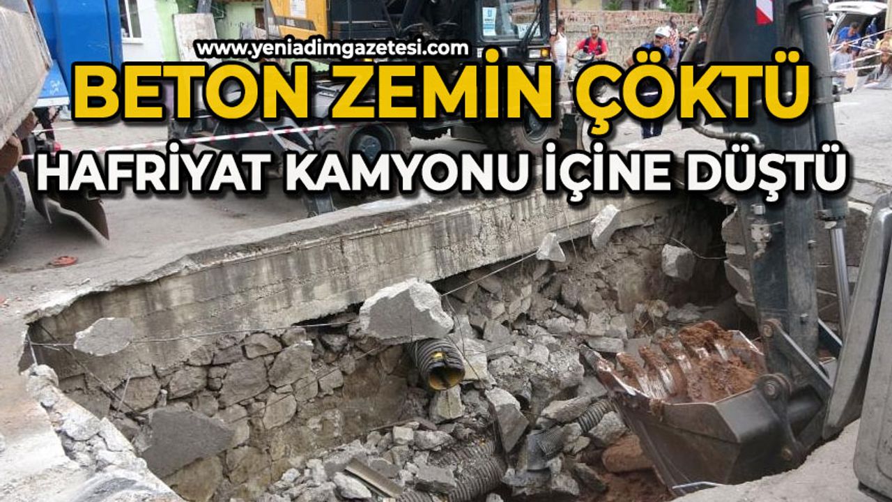 Hafriyat kamyonu çöken beton zeminin içine düştü