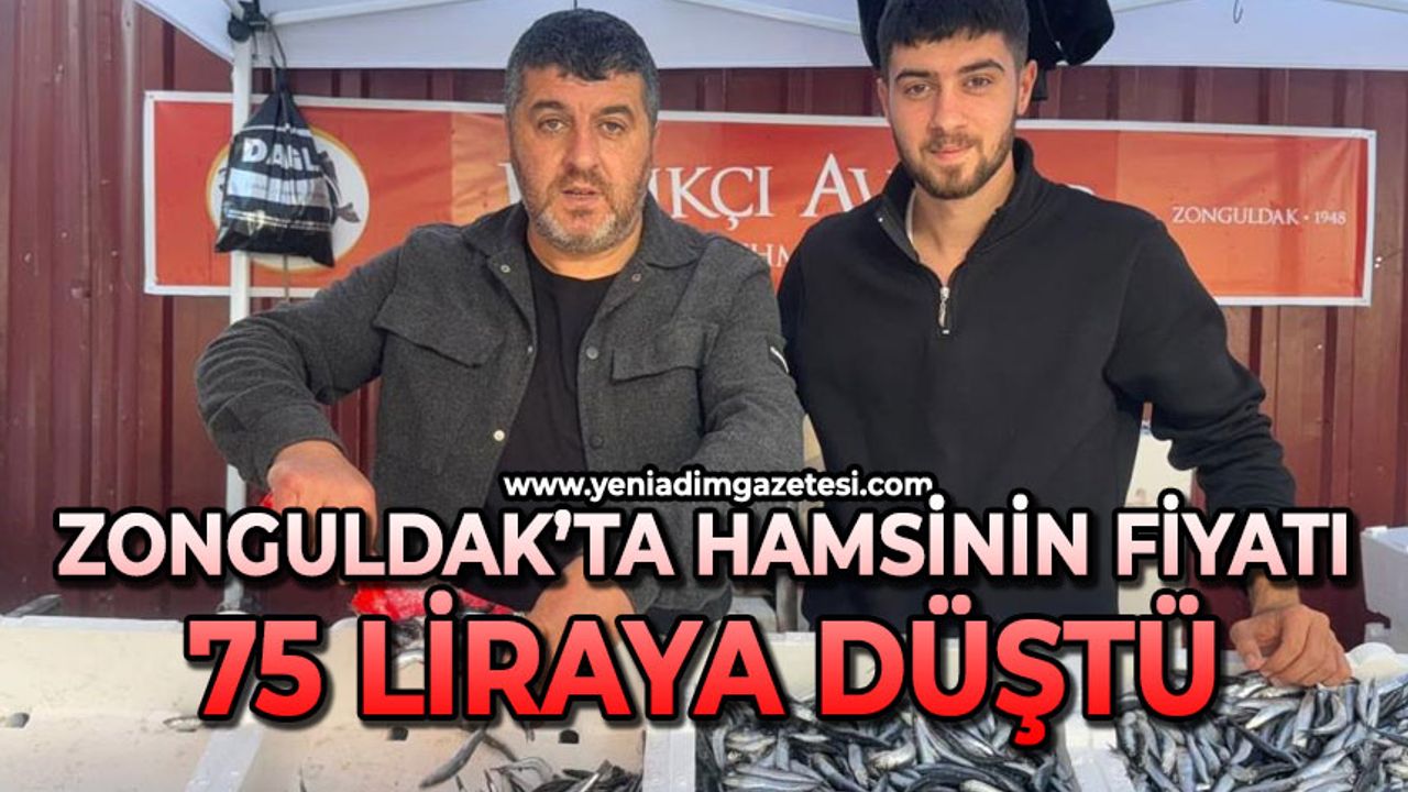 Zonguldak’ta hamsinin fiyatı 75 liraya düştü