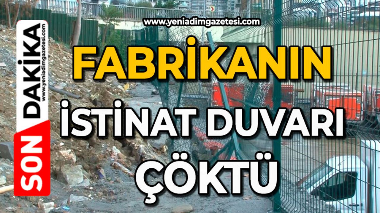 Fabrikanın istinat duvarı çöktü
