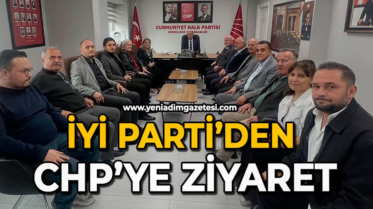 İyi Parti’den CHP’ye ziyaret