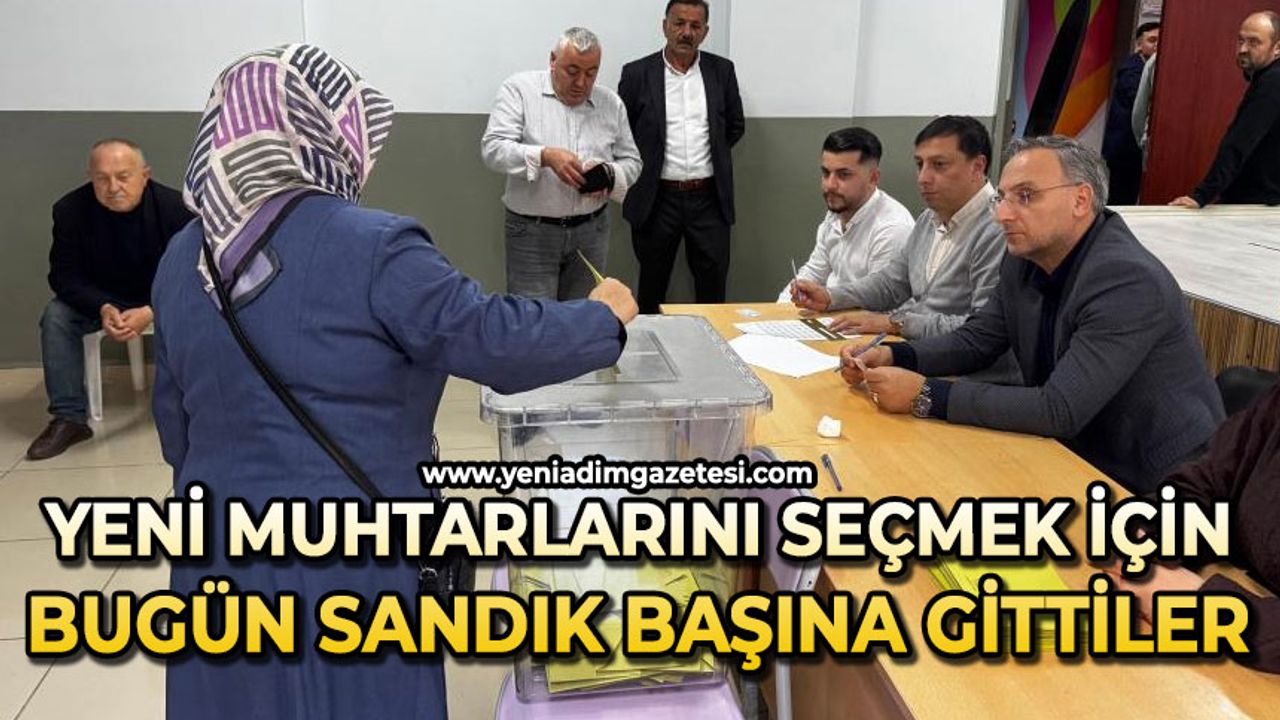 Yeni muhtarlarını seçmek için bugün ilk kez sandık başına gittiler