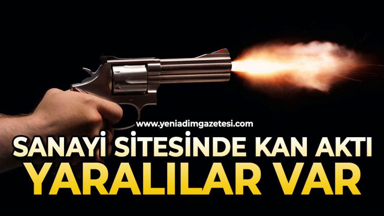 Sanayi sanayi sitesinde kan aktı: Yaralılar var