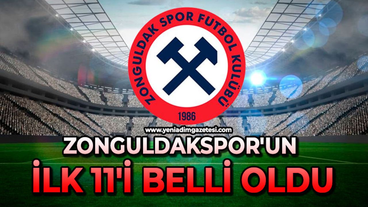 Zonguldakspor'un ilk 11'i belli oldu