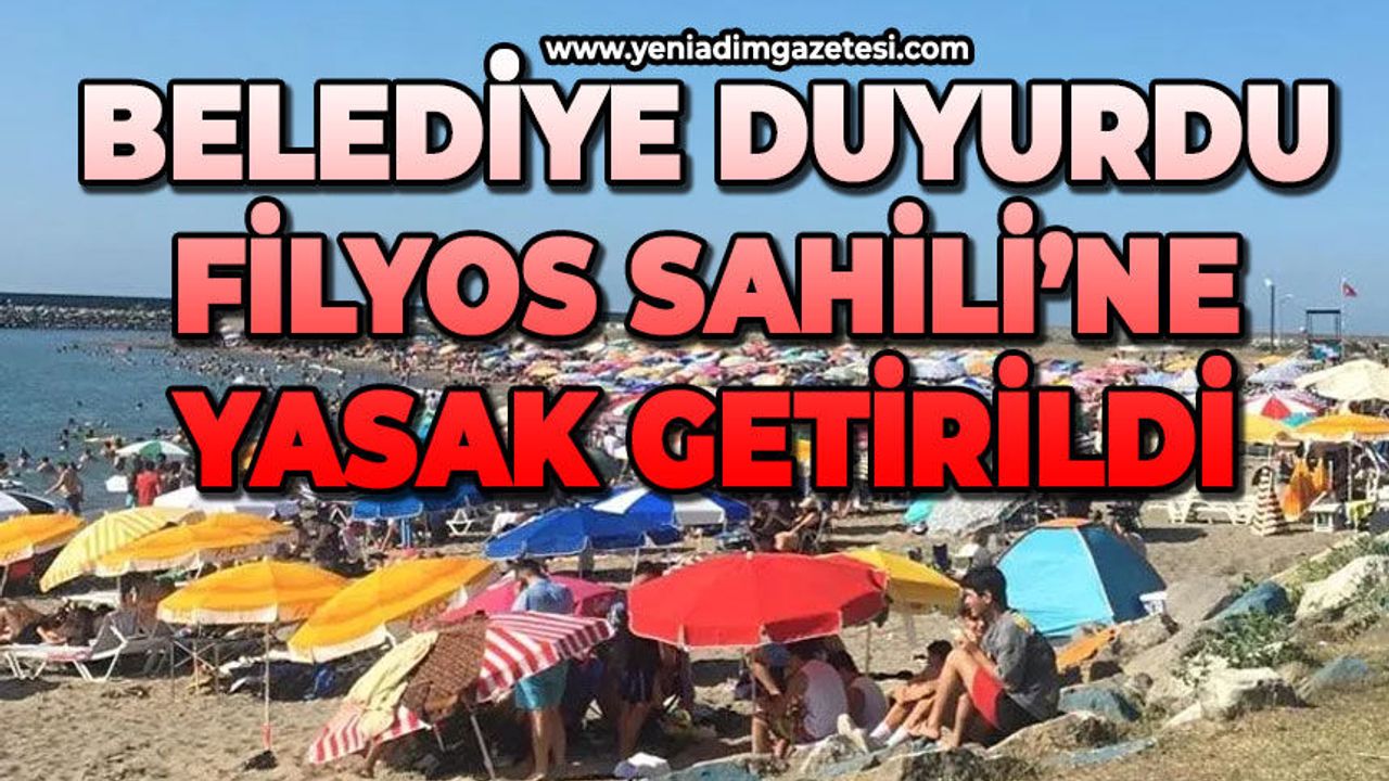 Filyos sahiline yasak getirildi