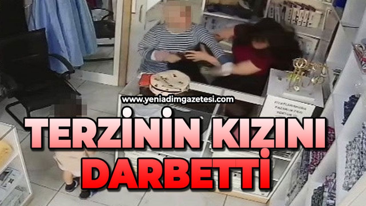 Ücret konusunda tartıştığı terzinin kızını darbetti