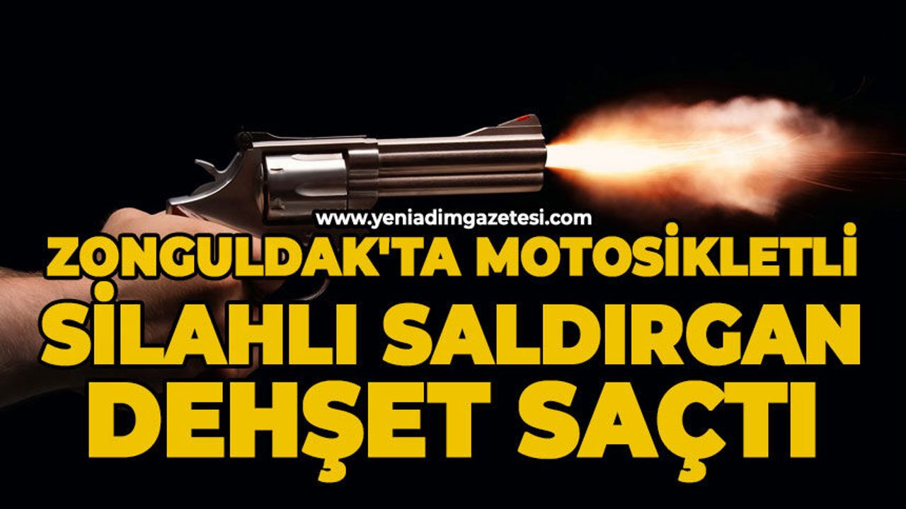 Zonguldak'ta motosikletli saldırgan dehşet saçtı