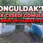 Zonguldak'ta bebek cesedi gömüldüğü ihbarı ekipleri harekete geçirdi