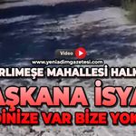 Rüzgarlımeşe Mahallesi halkından başkana isyan: Kendinize var bize yok mu?