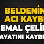 Cemal Çelikci hayatını kaybetti