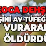 Önce karısını öldürdü, ardından canına kıydı