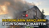 Patronların araçlarını 3 gün sonra çıkarttık