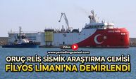 Oruç Reis Sismik Araştırma Gemisi, Filyos Limanı'na demirledi