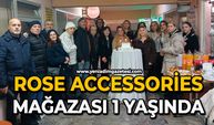 Rose Accessories mağazası 1 yaşında