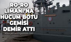 RO-RO Limanı'na hücum botu gemisi TCG Rüzgar demir attı