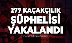 Zonguldak'ta 277 kaçakçılık şüphelisi yakalandı