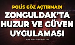 Zonguldak'ta huzur ve güven uygulaması