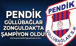 Pendik Güllübağlar Zonguldak'ta şampiyon oldu!