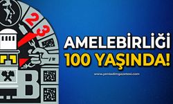 Amelebirliği 100 yaşında