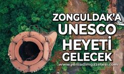 Zonguldak'a UNESCO Heyeti gelecek