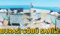Sahil değil çöplük : Burası Göbü sahili!