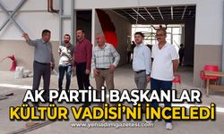 Ak Partili başkanlar Üzülmez Kültür Vadisi'ni inceledi